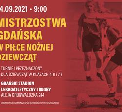 Mistrzostwa Gdańska w Piłce Nożnej Dziewcząt 