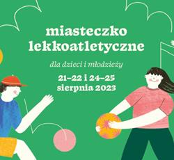 Ruszają zapisy na "Miasteczko lekkoatletyczne" dla dzieci i młodzieży!